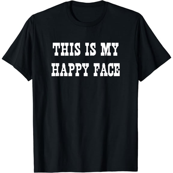 This is my happy face t-shirt