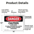 thumbnail image 2 of (2 Pack) Caution Do Not Enter If Alarm Is Sounding OSHA Danger Sign 14 Inch X 10 Inch Plastic Sign, Weather Resistant, UV Protected for Workplace, Business, and Construction Site, Made in the USA, 2 of 8