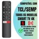 thumbnail image 2 of Asabra Mando a Distancia para TCL o SEMP Smart TV con Netflix Globoplay Key, 2 of 5