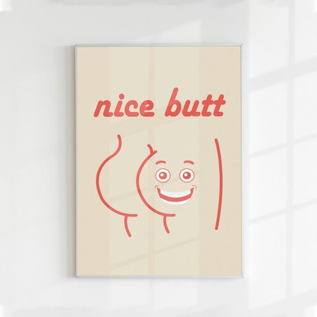 POSTER Nice Butt Poster Art Print Funny Toilet Poster Retro Bathroom Wall Decor Print Large Art-UNFRAMED