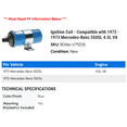 thumbnail image 2 of Ignition Coil - Compatible with 1972 - 1973 Mercedes-Benz 350SL 4.5L V8, 2 of 2