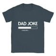 thumbnail image 1 of Dad Joke Loading Shirt, 1 of 8