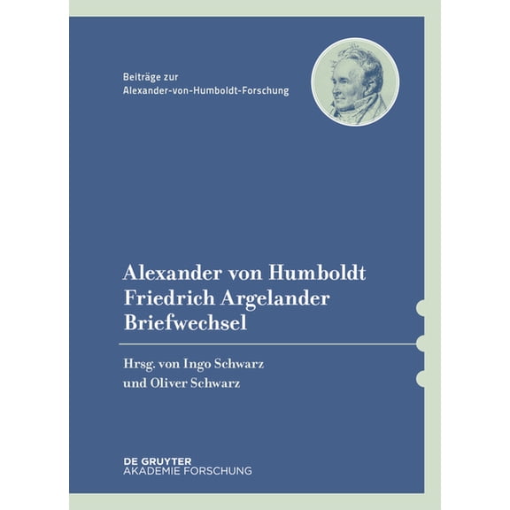 BeitrÃ¤ge Zur Alexander-Von-Humboldt-Fors Briefwechsel, Book 46, (Hardcover)