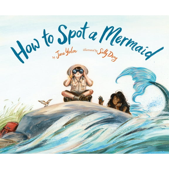 How to Spot a Mermaid, (Hardcover)