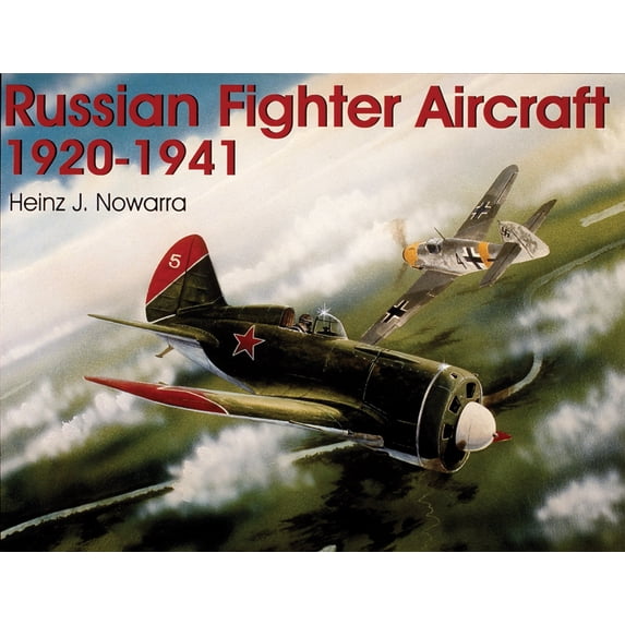 Pre-Owned Russian Fighter Aircraft 1920-1941 (Paperback) 0764302949 9780764302947