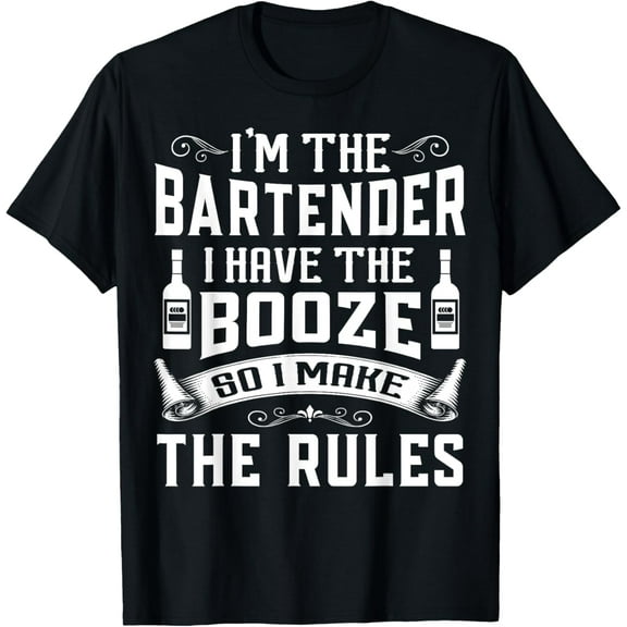 I'm The Bartender Funny Bartending apparel Men Women T-Shirt