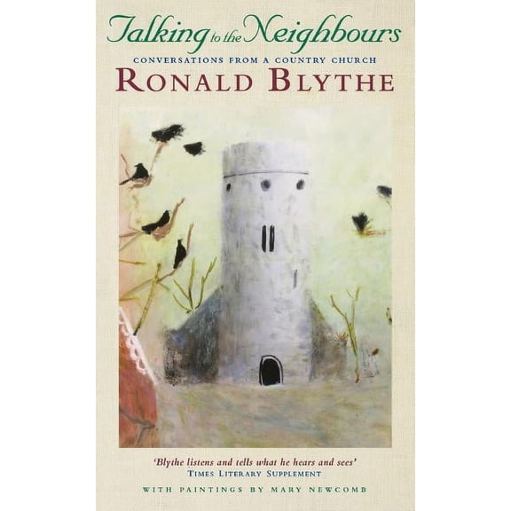 Talking to the Neighbours, (Paperback)