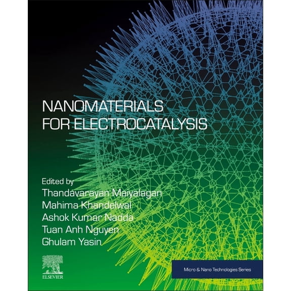Micro and Nano Technologies Nanomaterials for Electrocatalysis, (Paperback)