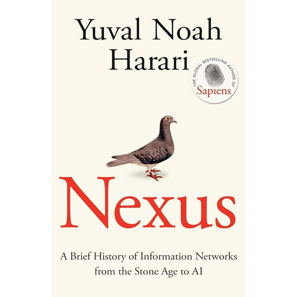 Nexus: A Brief History of Information Networks from the Stone Age to AI (English, Paperback)