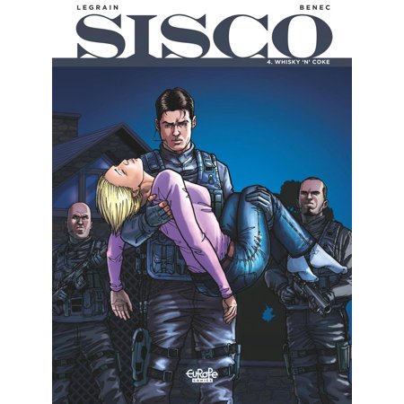 Sisco - Volume 4 - Whisky 'N' Coke - eBook (Best Whiskey For Whiskey And Coke)