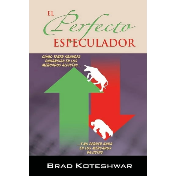 El Perfecto Especulador, (Paperback)