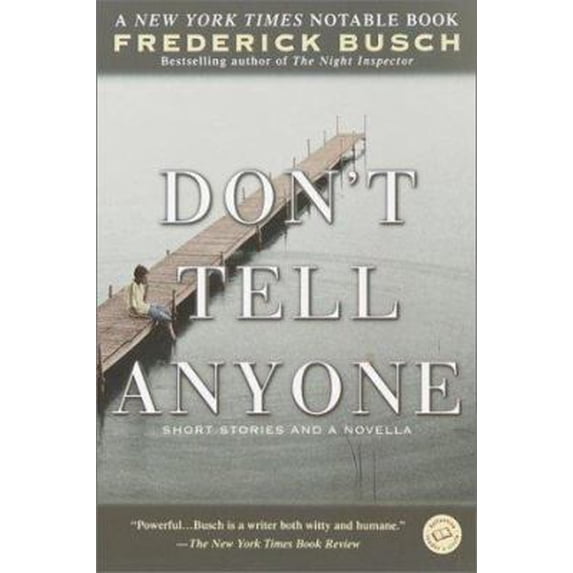 Pre-Owned Don't Tell Anyone (Paperback) 0345443934 9780345443939