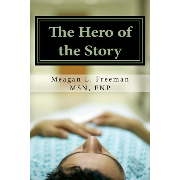 The Hero of the Story: Reclaiming Your Life After a Multiple Sclerosis Diagnosis Paperback