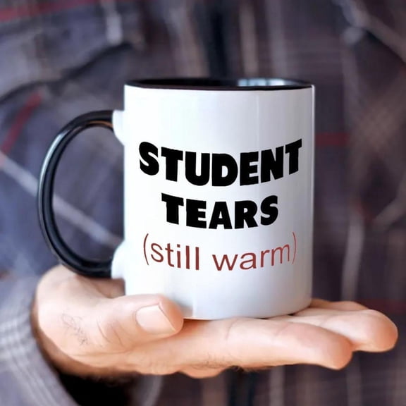 1pc Student Tears Funny Coffee Mug 11 Ounces Ceramic Mug Teacher Appreciation Humorous Office Coffee Cup