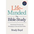thumbnail image 1 of Pre-Owned Life-Minded, the Bible Study: Intentional Practices for Belonging to God and Each Other, (Paperback), 1 of 1