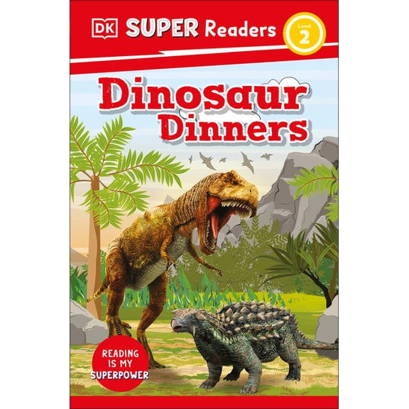 DK Super Readers DK Super Readers Level 2 Dinosaur Dinners, (Hardcover)