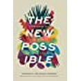 thumbnail image 1 of The New Possible: Visions of Our World beyond Crisis, 1 of 1