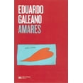 thumbnail image 1 of AMARES SIGLO XXI EDITORES  EDUARDO GALEANO, 1 of 2