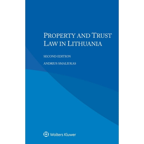 Property and Trust Law in Lithuania, (Paperback)