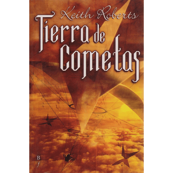 TIERRA DE COMETAS BIBLIOPOLIS Pasta Blanda