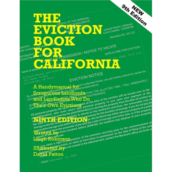 Pre-Owned The Eviction Book For California: A Handy Manual For Scrupulous Landlords And Landladies Who Do Their Own Evictions (Paperback) 0932956297 9780932956293
