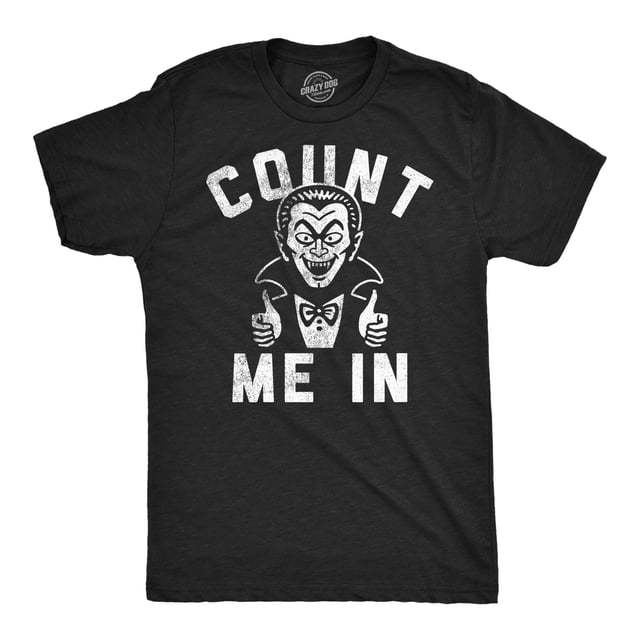 Mens Funny T Shirts Count Me In Sarcastic Halloween Vampire Graphic Novelty Tee for Men (Heather Black - Count Me In) - S