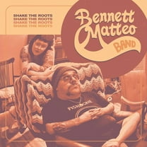 Bennett Matteo Band - Shake The Roots - Music & Performance - CD