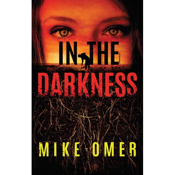 Pre-Owned In the Darkness (Paperback) 1542040590 9781542040594