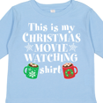thumbnail image 4 of Inktastic This is My Christmas Movie Watching Shirt Boys or Girls Long Sleeve Toddler T-Shirt, 4 of 5