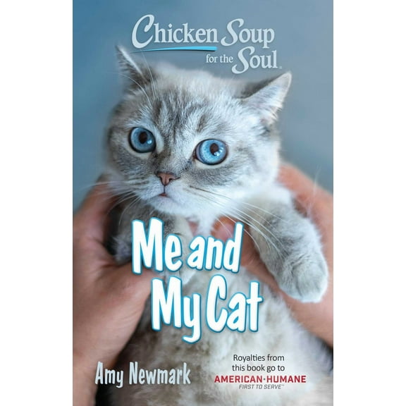 Chicken Soup for the Soul: Me and My Cat (Paperback)