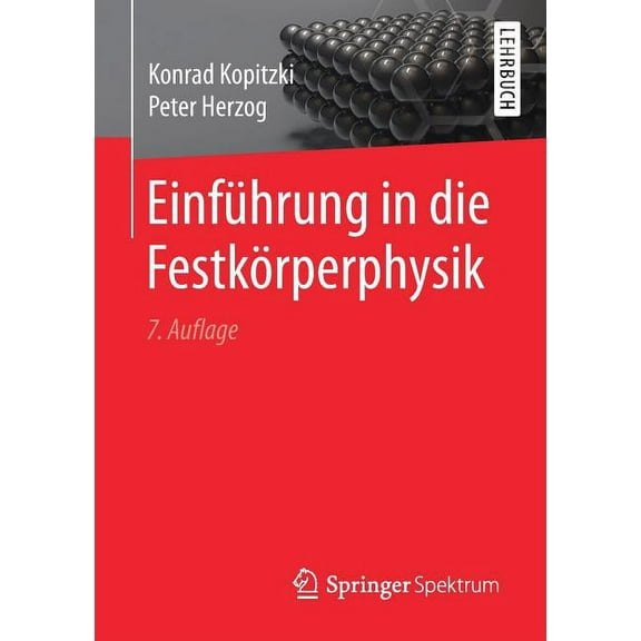 Einführung in Die Festkörperphysik, (Paperback)
