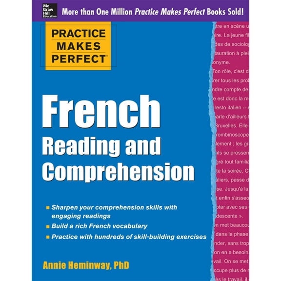 Practice Makes Perfect French Reading and Comprehension, (Paperback)