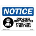 thumbnail image 1 of SignMission OS-NS-A-1218-L-15601 12 x 18 in. OSHA Notice Sign - Employees Must Wear Ear Protection, 1 of 1