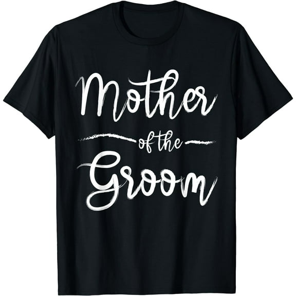 Mother Of The Groom Matching Bridal Shower T-Shirt Black Small