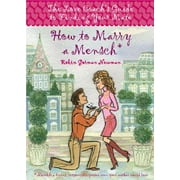 How to Marry a Mensch : The Love Coach's Guide to Meeting Your Mate