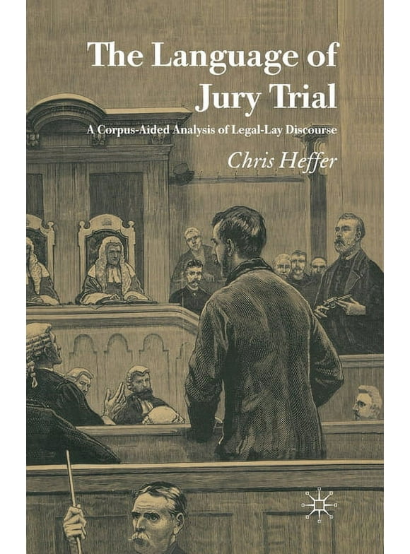The Language of Jury Trial (Paperback)