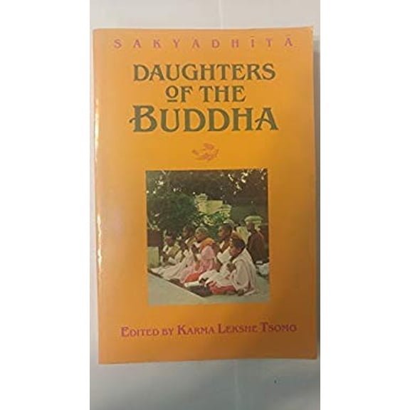 Pre-Owned Sakyadhita : Daughters of the Buddha (Paperback) 9780937938720