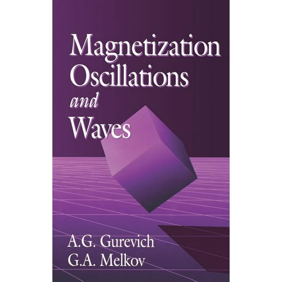 Magnetization Oscillations and Waves, (Hardcover)