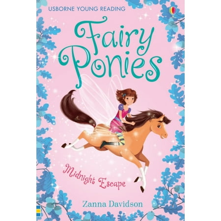 Young Reading Series - Fairy Ponies Midnight Escape (Young Reading Series 3 Fiction) (Young Reading Series Three - Fairy Ponies) (Hardcover)