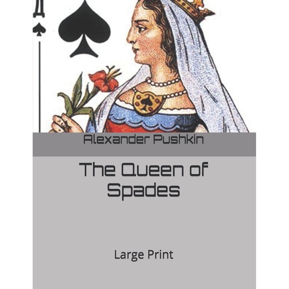 The Queen of Spades (Paperback)