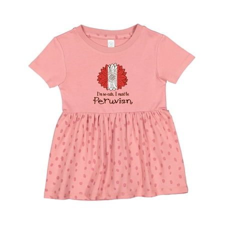 

Inktastic I m So Cute I Must Be Peruvian Flag Sunflower Girls Baby Dress