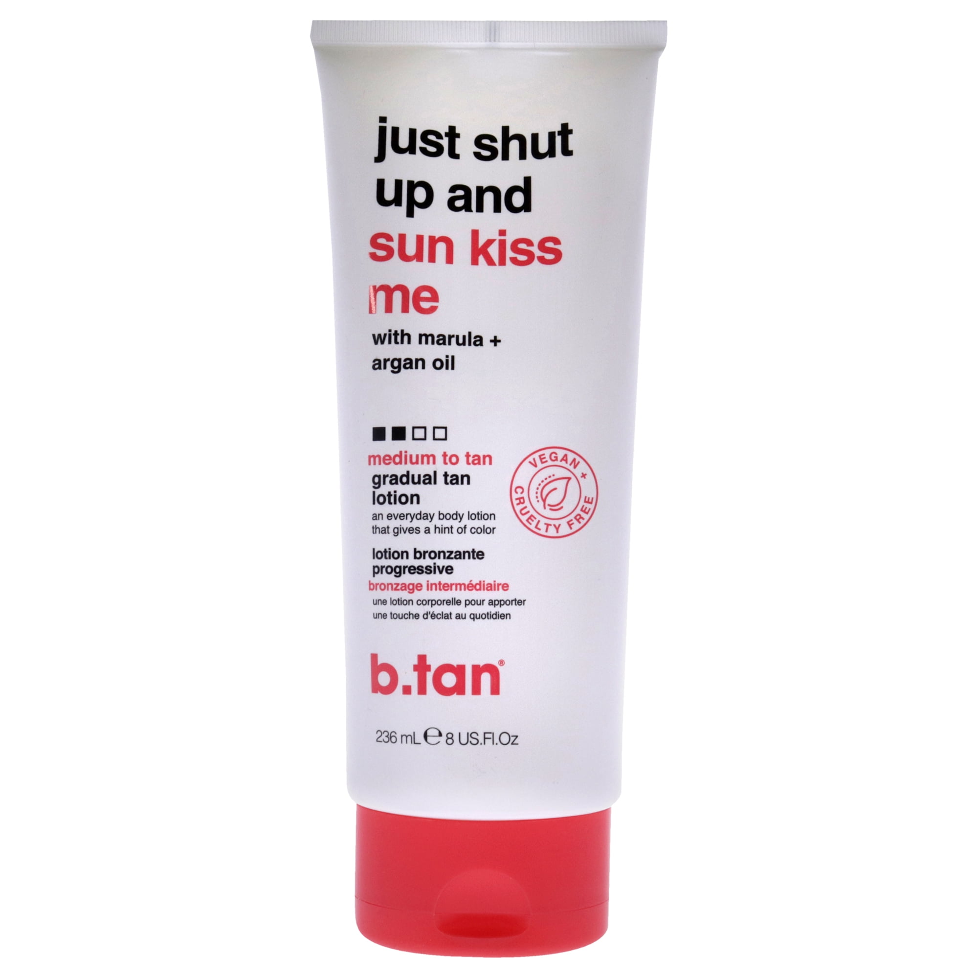 Just Shut Up and Sun kiss Me Loción bronceadora gradual de B.Tan para ...