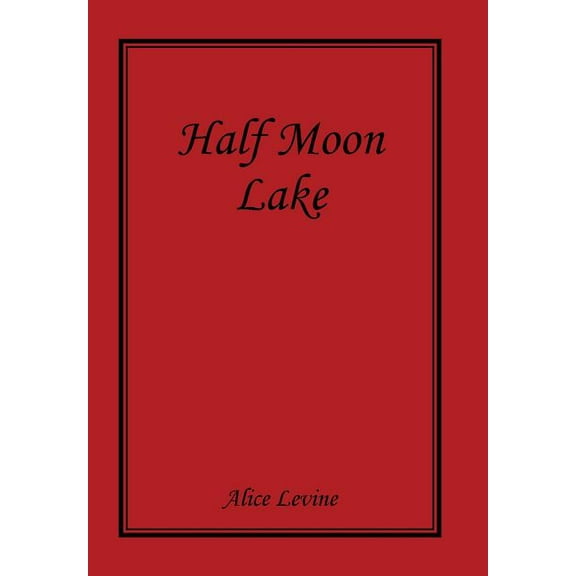 Half Moon Lake