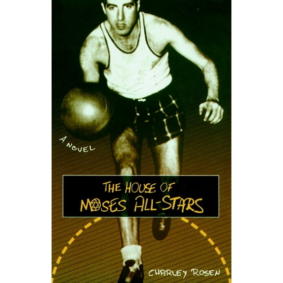 The House of Moses All-Stars : A Novel (Hardcover)
