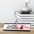 thumbnail image 2 of Trust Me I'm A Lawyer Desk Sign, novelty nameplate (2 x 8"), 2 of 3