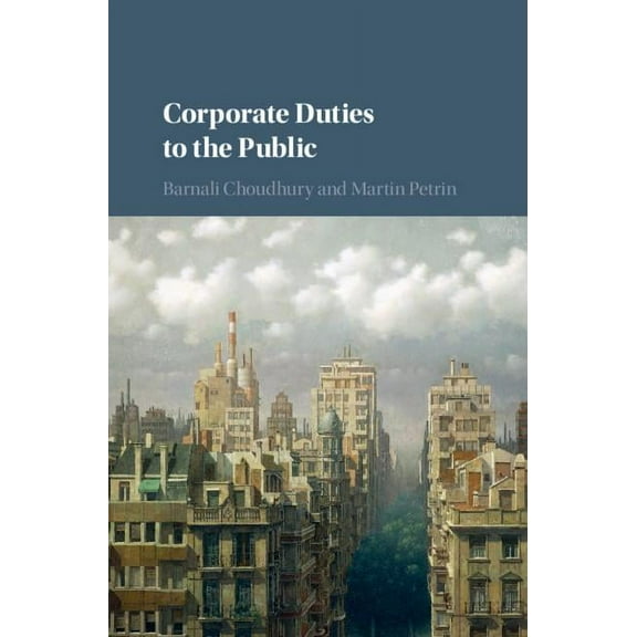 Corporate Duties to the Public, (Hardcover)