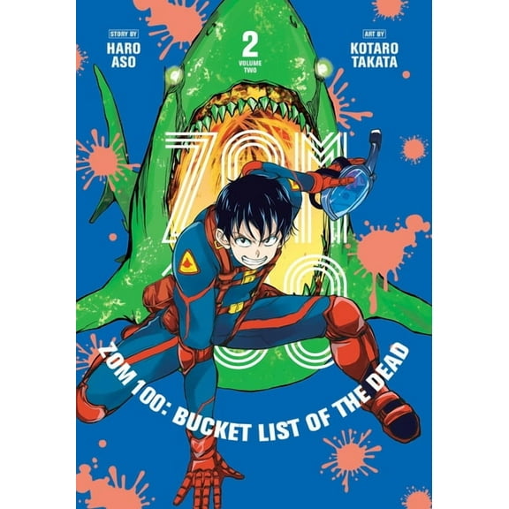 Zom 100: Bucket List of the Dead Zom 100: Bucket List of the Dead, Vol. 2, (Paperback)