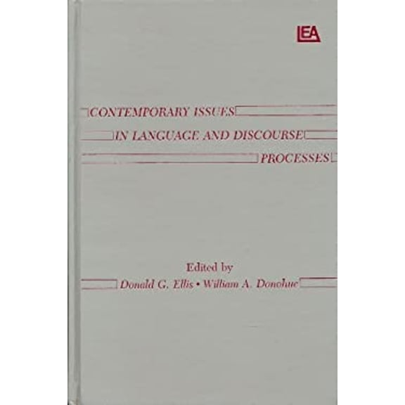 Pre-Owned Contemporary Issues in Language and Discourse Processes (Hardcover) 9780898597882