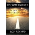 thumbnail image 1 of Pre-Owned Uncompromised, 9780692761861, 0692761861, Paperback,, 1 of 1