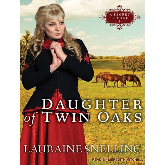 Secret Refuge: Daughter of Twin Oaks (Audiobook)